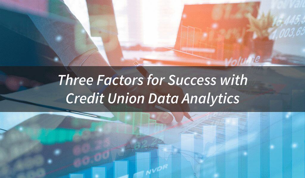 Success with credit union data analytics